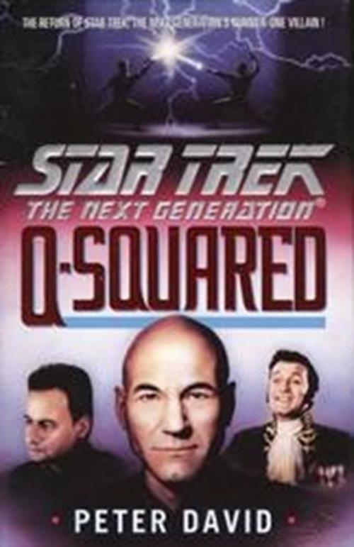 Cover of the book Q-Squared by Peter David, Pocket Books/Star Trek