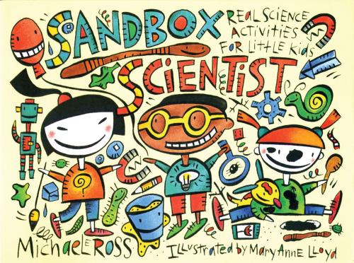 Cover of the book Sandbox Scientist by Michael Ross, Chicago Review Press