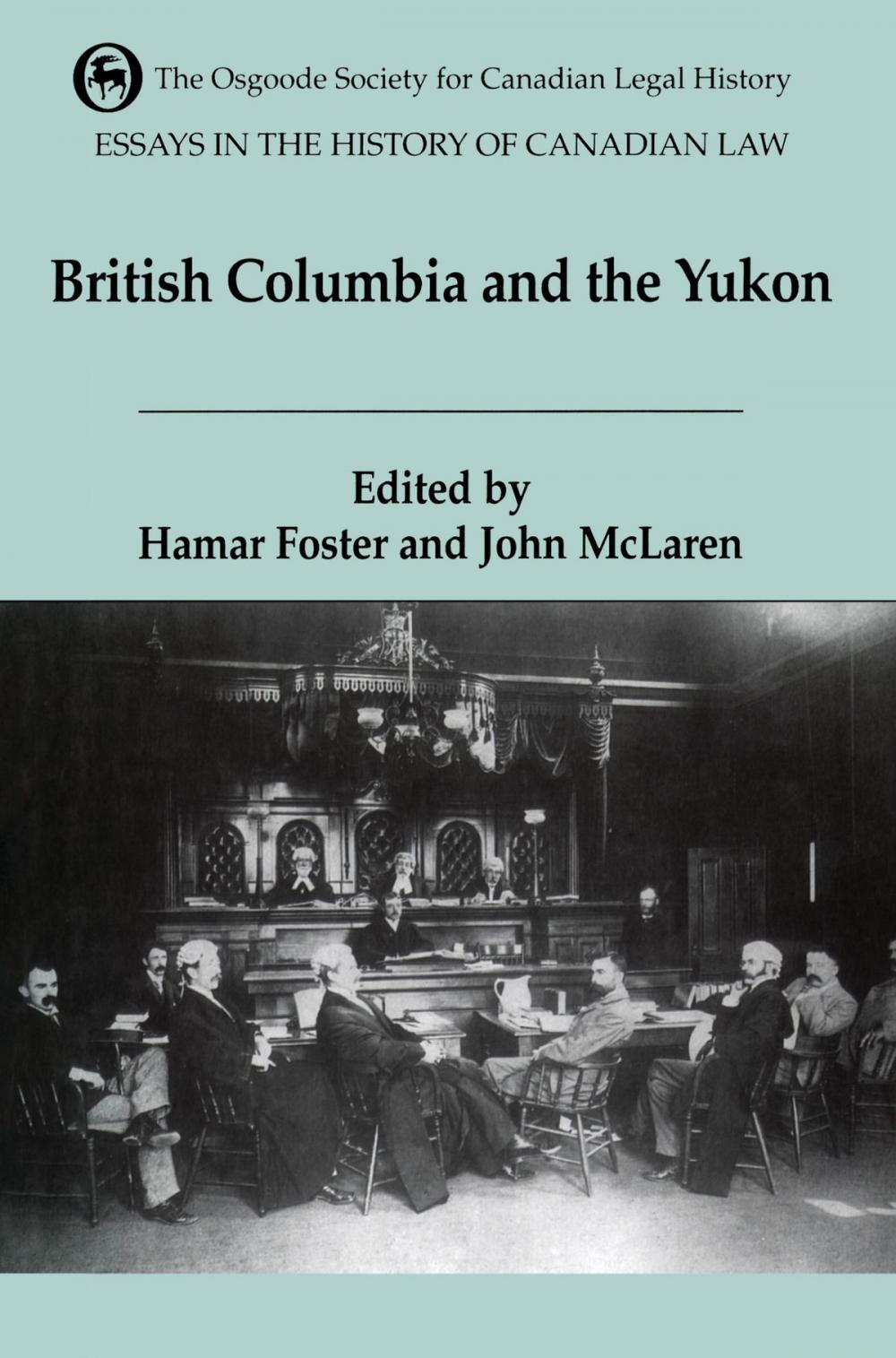 Big bigCover of Essays in the History of Canadian Law
