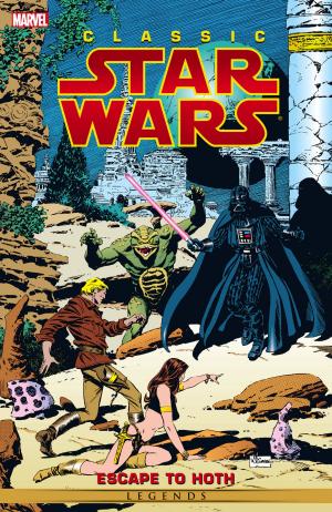 Cover of the book Classic Star Wars Vol. 3 by John Ostrander, W. Haden Blackman, Miles Lane