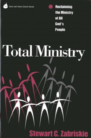 Cover of the book Total Ministry by Gregg Barak