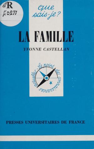 Cover of the book La Famille by Louis Vax, Robert Mauzi