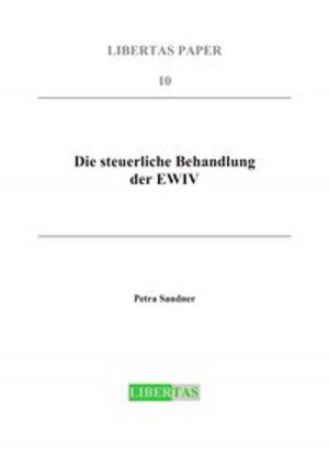Cover of the book Die steuerliche Behandlung der EWIV by P.T. 