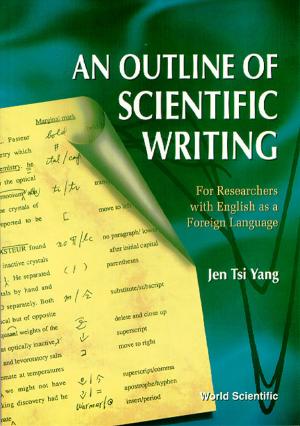 Cover of the book An Outline of Scientific Writing by Gennady Ermak