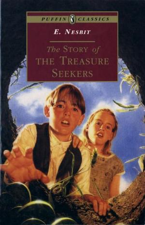 Cover of the book The Story of the Treasure Seekers by Kakuzo Okakura