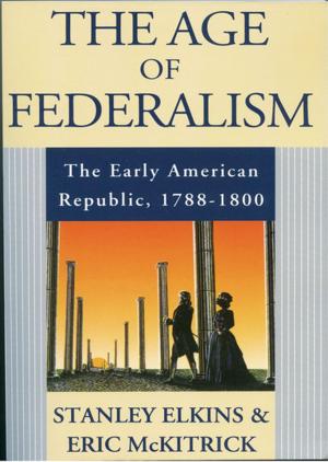 Cover of the book The Age of Federalism by Andrew March