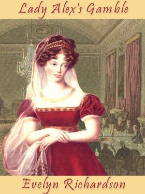 Cover of the book Lady Alex's Gamble by Emily Hendrickson