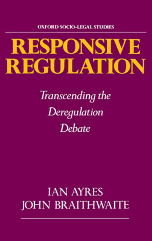 Cover of the book Responsive Regulation by Ian Ayres, John Braithwaite, Oxford University Press