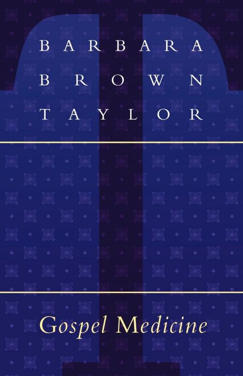 Cover of the book Gospel Medicine by Barbara Brown Taylor, Cowley Publications