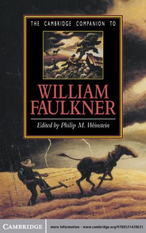 Cover of the book The Cambridge Companion to William Faulkner by Luis Cabrera