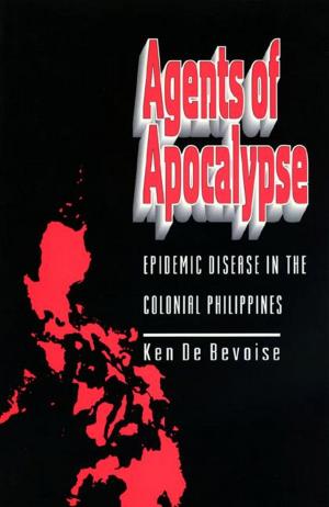 Cover of the book Agents of Apocalypse by Deborah Kamen