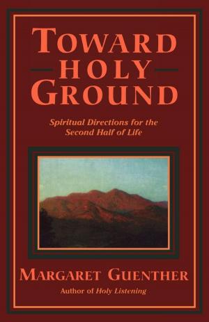 Cover of the book Toward Holy Ground by Margaret Bullitt-Jonas