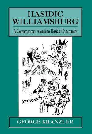 Cover of the book Hasidic Williamsburg by Nancy Kulish, Deanna Holtzman