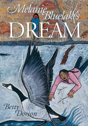 Cover of the book Melanie Bluelake's Dream by Penny Draper