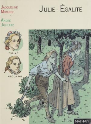 Cover of the book Julie-Égalité by Jacques Jouet, François Rivière