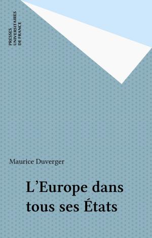 Cover of the book L'Europe dans tous ses États by Robert Francès, Paul Fraisse