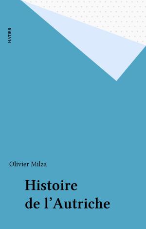 Cover of the book Histoire de l'Autriche by Bertrand Darbeau