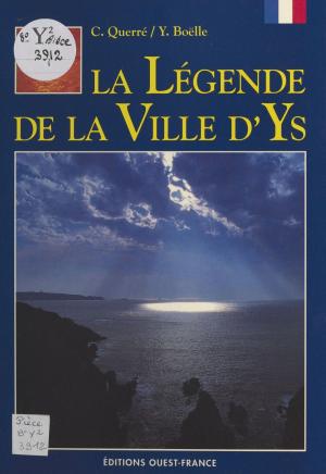 Cover of the book La Légende de la ville d'Ys by Michel Bourgat, Hélène Frandon, Gilbert Collard