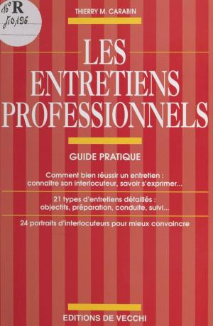 Book cover of Les Entretiens professionnels : guide pratique