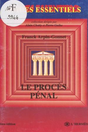 Cover of the book Le Procès pénal by Yves Derains
