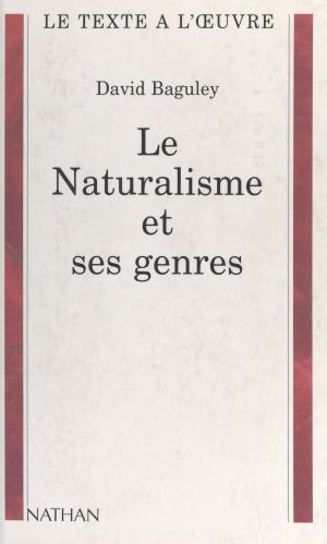 Cover of the book Le naturalisme et ses genres by Jean-Paul Aron, Roger Kempf
