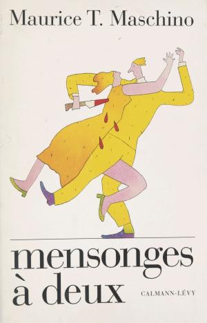 Cover of the book Mensonges à deux by Alfred Sauvy, François-Henri de Virieu