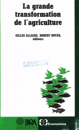 Cover of the book La grande transformation de l'agriculture by Francis Rouxel, Robert Lafon, Dominique Blancard, Charles-Marie Messiaen