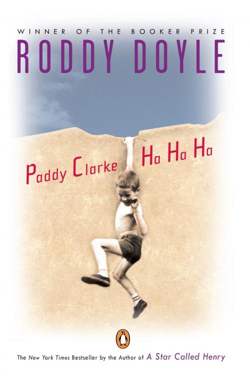 Cover of the book Paddy Clarke Ha Ha Ha by Roddy Doyle, Penguin Publishing Group
