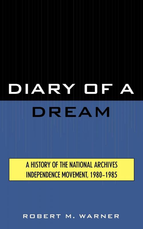 Cover of the book Diary of a Dream by Robert M. Warner, Scarecrow Press