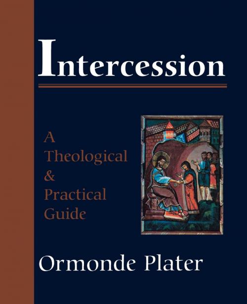 Cover of the book Intercession by Ormonde Plater, Cowley Publications