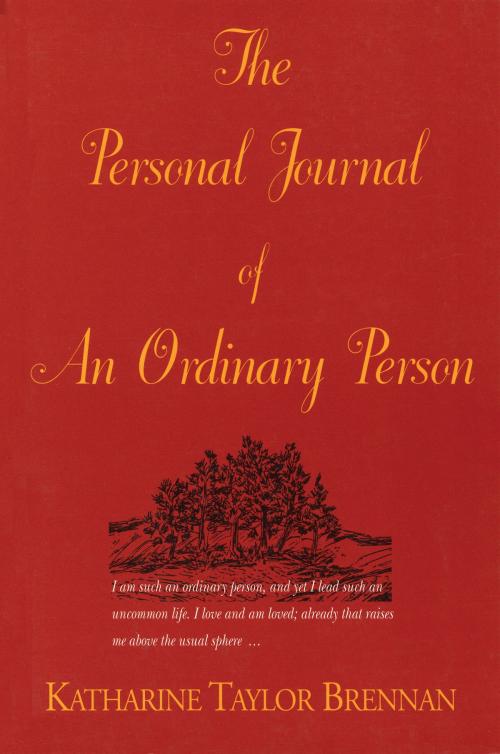 Cover of the book The Personal Journal of an Ordinary Person by Katharine Taylor Brennan, Dundurn