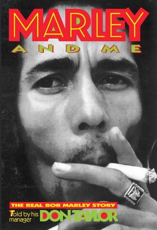 Cover of the book Marley And Me: The Real Bob Marley Story by Don Taylor, Barricade Books
