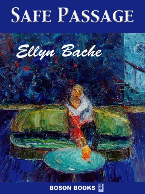 Cover of the book Safe Passage by Ellyn  Bache, Bitingduck Press