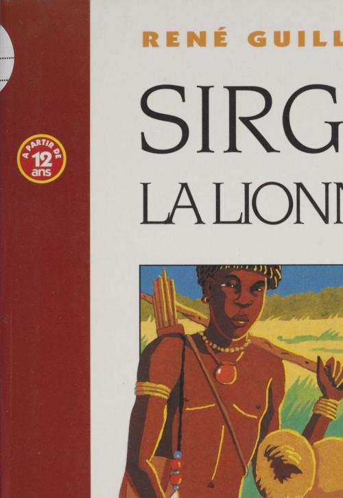 Cover of the book Sirga la lionne by René Guillot, Magnard Jeunesse (réédition numérique FeniXX)