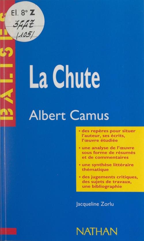 Cover of the book La chute by Jacqueline Zorlu, Henri Mitterand, FeniXX réédition numérique