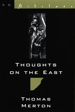 Cover of the book Thoughts on the East (New Directions Bibelot) by Xavier de Maistre, Joseph de Maistre
