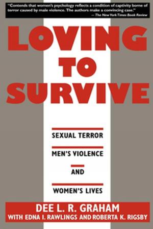 Cover of the book Loving to Survive by Ennis B. Edmonds, Michelle A. Gonzalez