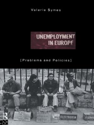 Cover of the book Unemployment in Europe by Martin Edge