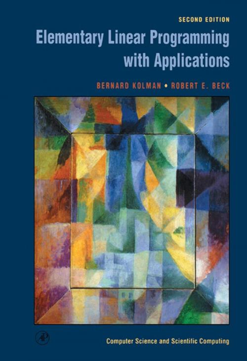 Cover of the book Elementary Linear Programming with Applications by Bernard Kolman, Robert E. Beck, Elsevier Science
