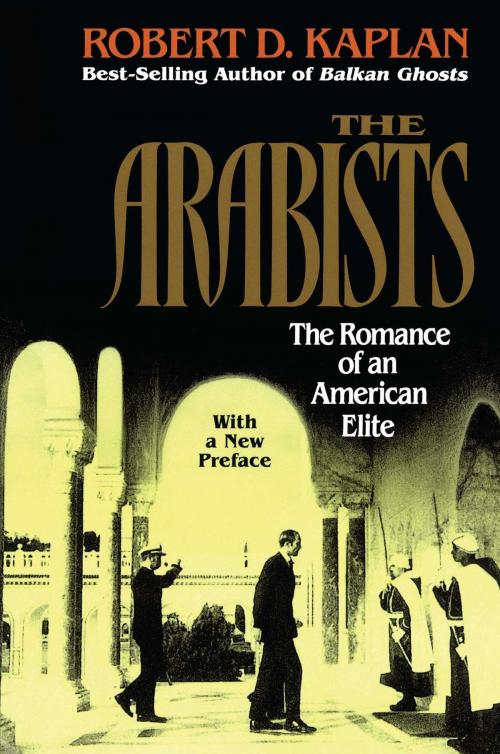 Cover of the book Arabists by Robert D. Kaplan, Free Press