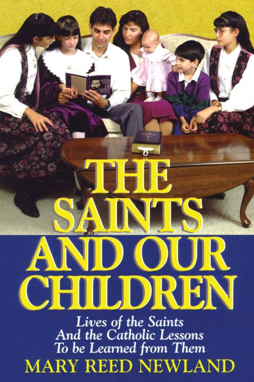 Cover of the book The Saints and Our Children by Mary Reed Newland, TAN Books