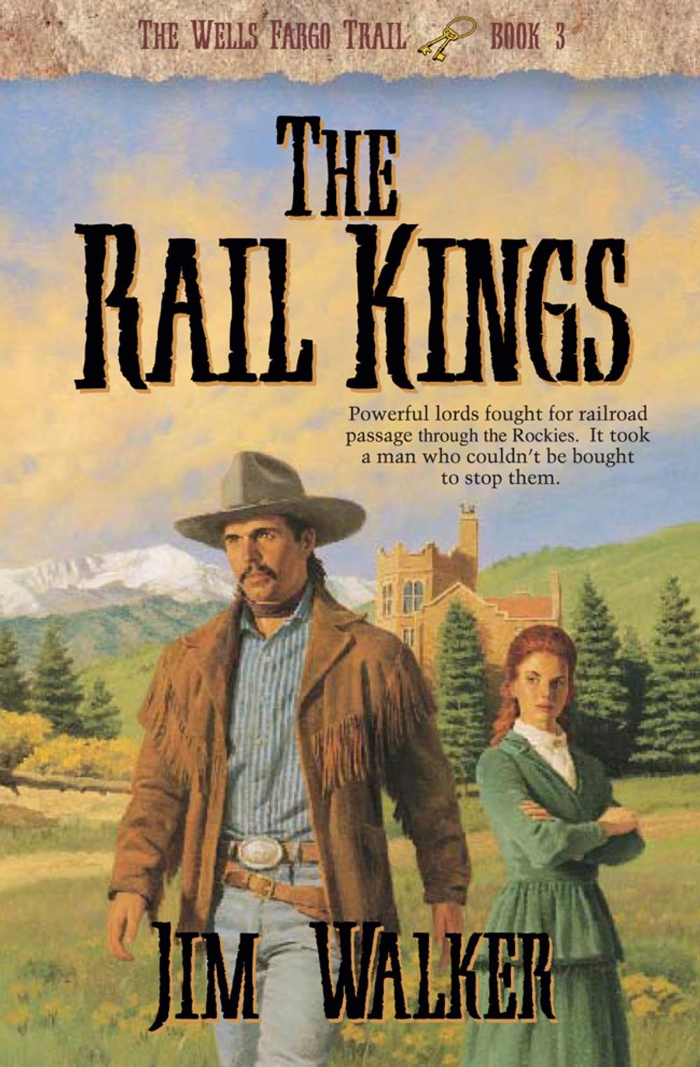 Big bigCover of Rail Kings, The (Wells Fargo Trail Book #3)