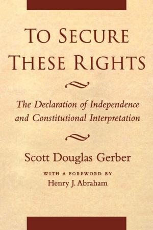 Book cover of To Secure These Rights