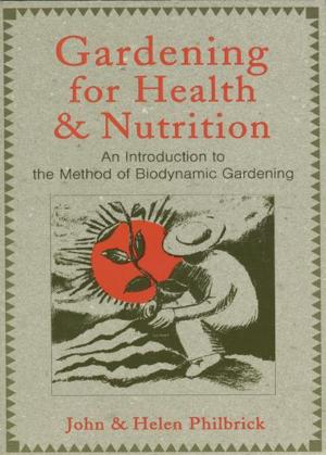 Book cover of Gardening for Health and Nutrition
