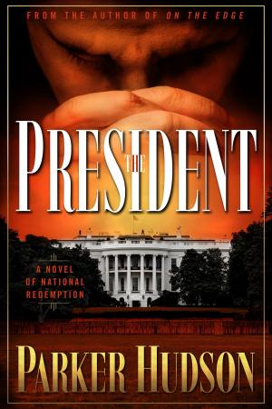 Cover of the book The President by J. Keck