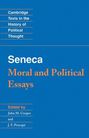 Cover of the book Seneca: Moral and Political Essays by Adela Pinch