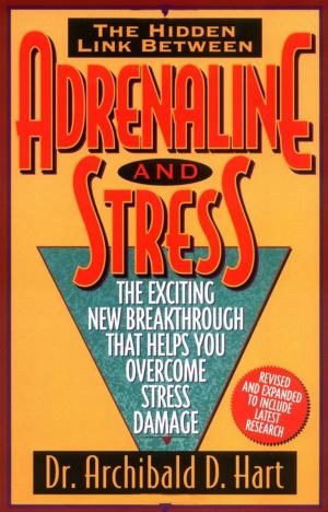 Cover of the book Adrenaline and Stress by Kathleen Fuller