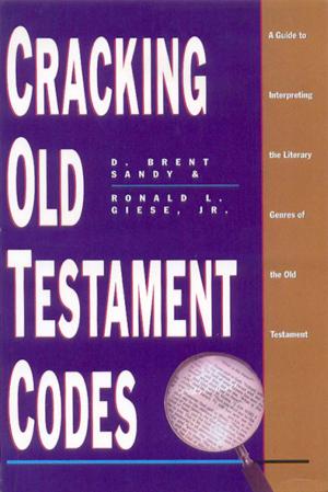 Cover of the book Cracking Old Testament Codes by H.  Norman Wright