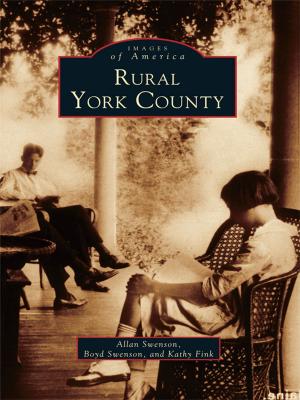Cover of the book Rural York County by Russel L. Tanner, Margie Fletcher Shanks