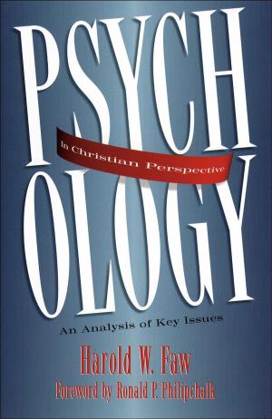 Cover of the book Psychology in Christian Perspective by Sondra Wheeler